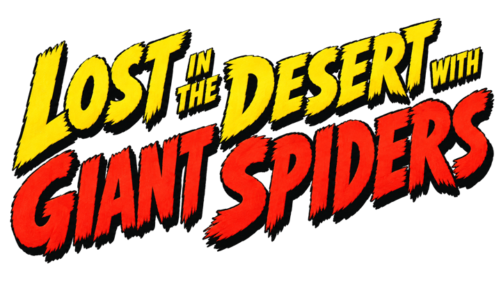 Lost in the Desert with Giant Spiders